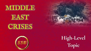 Middle East Crisis Escalates